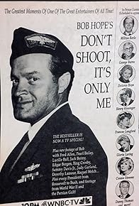 Primary photo for Bob Hope: Don't Shoot, It's Only Me