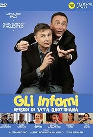 Gli infami - Episodi di vita quotidiana (2016)