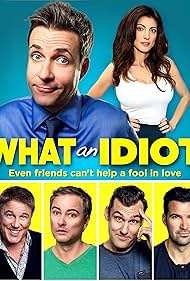 What an Idiot (2014)