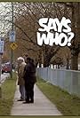 Alec Willows in Says Who? (2012)