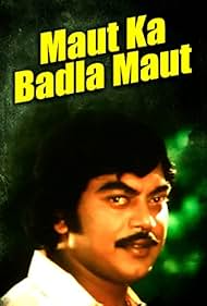 Maut Ka Badla Maut (1985)