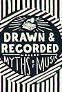 Drawn & Recorded (2016)