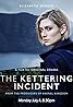 The Kettering Incident (TV Mini Series 2016) Poster