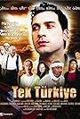 Tek Türkiye (2007)