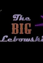 The Big Lebowski 2