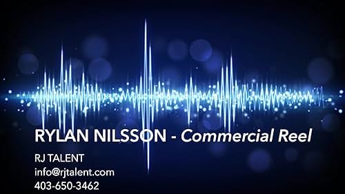 Watch RYLAN NILSSON - VO Commercial Reel