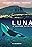 Luna: Spirit of the Whale