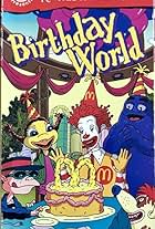 The Wacky Adventures of Ronald McDonald: Birthday World