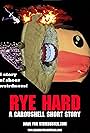 Rye Hard - A CarousHELL (2023)