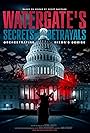 Watergate's Secrets and Betrayals (2024)