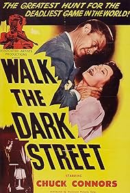 Chuck Connors and Regina Gleason in Walk the Dark Street (1956)