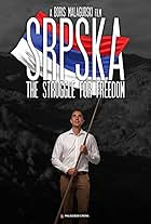 Srpska: The Struggle for Freedom