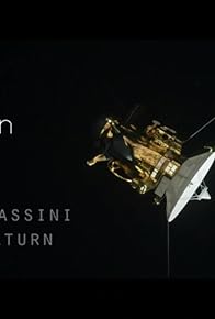 Primary photo for Goodbye Cassini - Hello Saturn