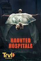 Haunted Hospitals