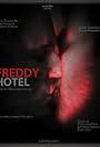 Freddy Hotel (2014)