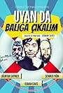 Uyan da Baliga Çikalim (2020)