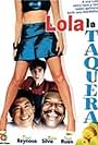 Lola la taquera (1988)