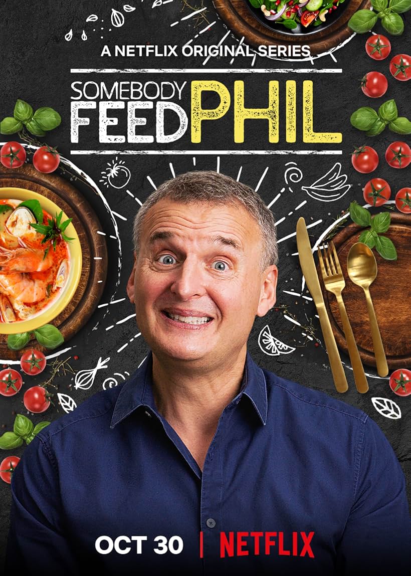 Somebody Feed Phil (2018)