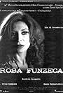 Rosa Funzeca (2002)