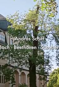 András Schiff spielt Bach, Beethoven und Schubert (2021)