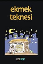 Ekmek Teknesi (2002)