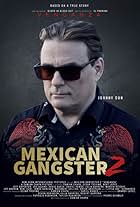 Mexican Gangster 2: Venganza (2023)