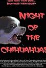 Night of the Chihuahuas (2004)