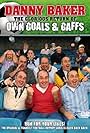 The Glorious Return of Own Goals & Gaffs (2009)