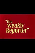 The Weakly Reporter