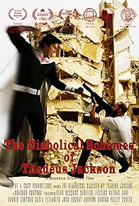 Primary photo for The Diabolical Schemes of Thadeus Jackson