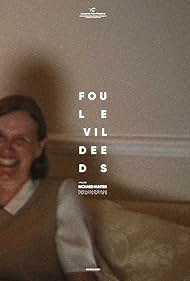 Foul Evil Deeds (2024)