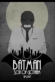 Batman: Son of Gotham (2017)