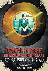 Primary photo for Royalty Free: The Music of Kevin MacLeod