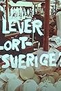 Lever Lort-Sverige? (1959)