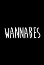 The Wannabes (2018)