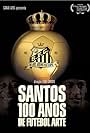 Santos 100 Anos de Futebol Arte (2012)