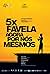 5x Favela: Agora por Nós Mesmos (2010)