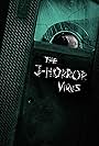 The J-Horror Virus (2023)