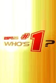 Primary photo for ESPN 25: Who's #1?