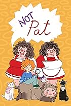 Not Pat