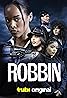 Robbin (2024) Poster