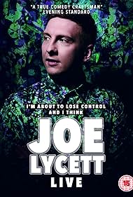 Joe Lycett in I'm About to Lose Control and I Think Joe Lycett (2018)