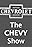 The Chevy Show