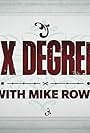 Six Degrees with Mike Rowe (2021)