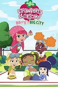 Strawberry Shortcake: Berry in the Big City (2021)