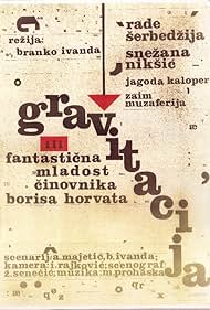 Gravitacija ili fantasticna mladost cinovnika Borisa Horvata (1968)