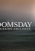 Doomsday: The Missing Children