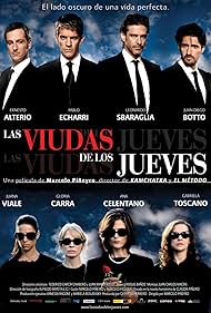 Ernesto Alterio, Juan Diego Botto, Gloria Carrá, Pablo Echarri, Leonardo Sbaraglia, Gabriela Toscano, Ana Celentano, and Juana Viale in Las viudas de los jueves (2009)