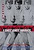 I Shot Andy Warhol (1996) Poster