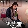 Deniz Baysal in Fazilet Hanim ve Kizlari (2017)